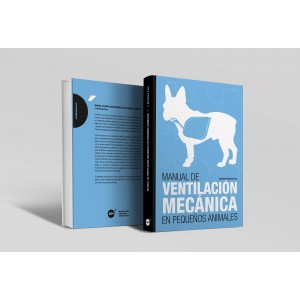 Manual de ventilación mecánica en pequeños animales -Manuales prácticos de veterinaria