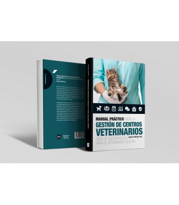 Manual práctico para la gestión de centros veterinarios. Guía de supervivencia para el veterinario gestor -Manuales práctico... Manual práctico para la gestión de centros veterinarios. Guía de supervivencia para el veterinario gestor -Manuales práctico...