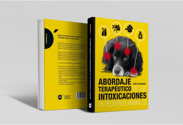 Abordaje terapéutico de las intoxicaciones en pequeños animales -Manuales prácticos de veterinaria