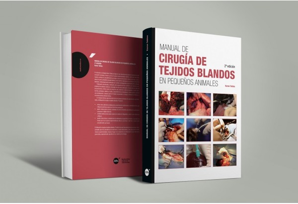 Manual de cirugía de tejidos blandos en pequeños animales, 2ª edición -Libros veterinaria de referencia