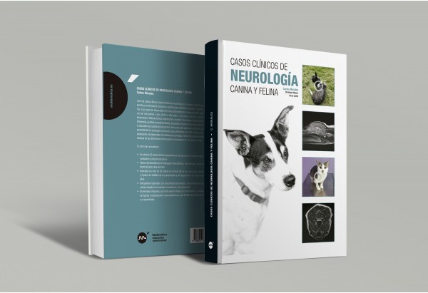 Casos clínicos de neurología canina y felina -Manuales prácticos de veterinaria