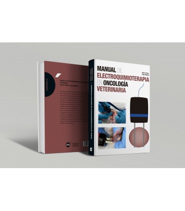 Manual de electroquimioterapia en oncología veterinaria -Colecciones Manual de electroquimioterapia en oncología veterinaria -Colecciones