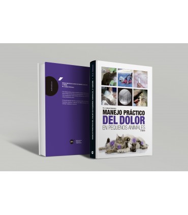 Manejo práctico del dolor en pequeños animales 2da -Manuales prácticos de veterinaria Manejo práctico del dolor en pequeños animales 2da -Manuales prácticos de veterinaria