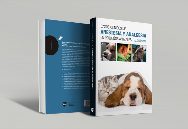Casos clínicos de anestesia y analgesia en pequeños animales -Colecciones