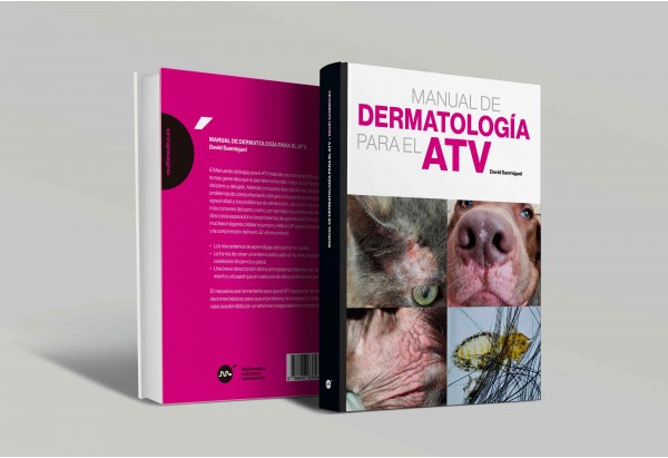 Manual de dermatología para el ATV -ATV (Ayudantes técnicos veterinarios)
