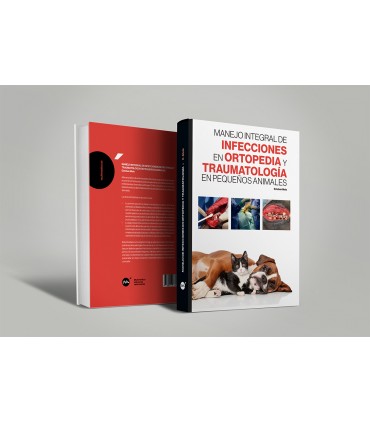Manejo integral de las infecciones en ortopedia y traumatología en pequeños animales -Traumatología