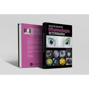 Atlas en color de oftalmología veterinaria -Manuales prácticos de veterinaria