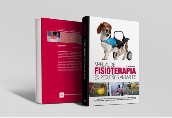 Manual de fisioterapia en pequeños animales -Manuales prácticos de veterinaria Manual de fisioterapia en pequeños animales -Manuales prácticos de veterinaria