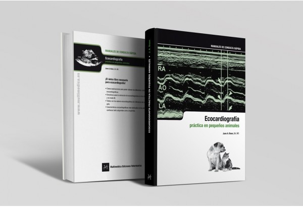 Ecocardiografía práctica para el clínico de pequeños animales -Manuales de consulta rápida