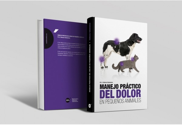 Manejo práctico del dolor en pequeños animales -Manuales prácticos de veterinaria